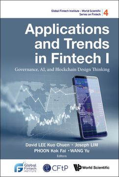 portada Applications and Trends in Fintech I: Governance, Ai, and Blockchain Design Thinking (en Inglés)