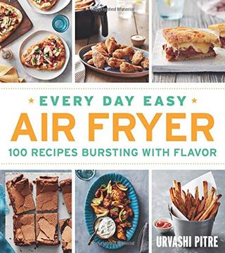 portada Every day Easy air Fryer: 100 Recipes Bursting With Flavor (en Inglés)