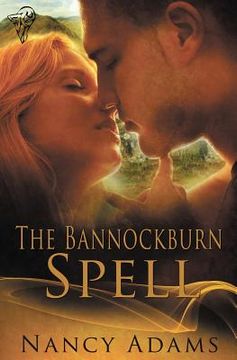 portada The Bannockburn Spell (en Inglés)