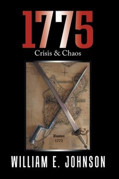 portada 1775: Crisis & Chaos (en Inglés)