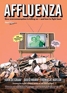 portada Affluenza: How Over-Consumption is Killing us - and how to Fight Back 