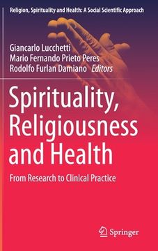 portada Spirituality, Religiousness and Health: From Research to Clinical Practice
