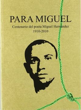 portada Versos Para Miguel: Homenaje Poético a Miguel Hernández