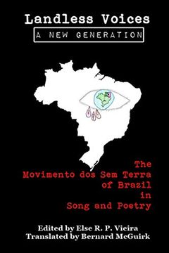 portada Landless Voices: A New Generation: The Movimento dos Sem Terra of Brazil in Song and Poetry (en Inglés)