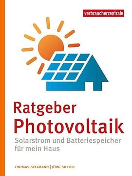 portada Ratgeber Photovoltaik: Solarstrom und Batteriespeicher für Mein Haus (en Alemán)