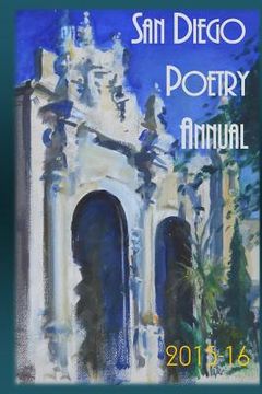 portada San Diego Poetry Annual 2015-16: The Best Poems from Every Corner of the Region (in English)