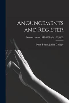 portada Anouncements and Register; Announcements 1939-40 Register 1938-39