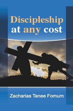 portada Discipleship at any Cost (Practical Helps for the Overcomers) 