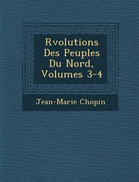 portada R Volutions Des Peuples Du Nord, Volumes 3-4 (en Francés)