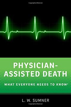 portada Physician-Assisted Death: What Everyone Needs to Know® (in English)