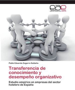 portada Transferencia de Conocimiento y Desempeño Organizativo: Estudio Empírico en Empresas del Sector Hotelero de España (in Spanish)