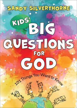 portada Kids' big Questions for God: 101 Things you Want to Know (en Inglés)