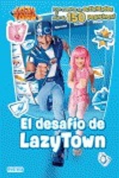 portada desafio de lazy town.(actividades +150 pegatinas) (in Spanish)