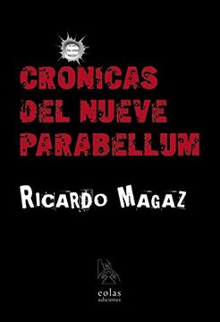 portada Cronicas del Nueve Parabellum (in Spanish)