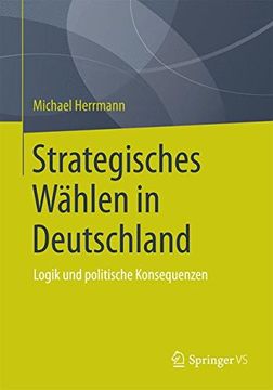 portada Strategisches Wählen in Deutschland: Logik und Politische Konsequenzen (en Alemán)