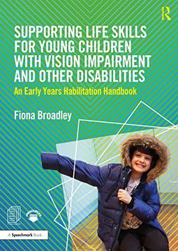 portada Supporting Life Skills for Young Children With Vision Impairment and Other Disabilities: An Early Years Habilitation Handbook (in English)