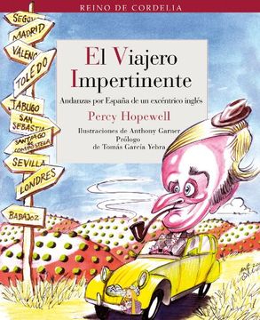 portada El viajero impertinente : andanzas por España de un excéntrico inglés