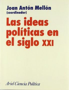 portada Las Ideas Politicas en el Siglo xxi (in Spanish)