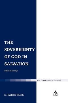 portada the sovereignty of god in salvation: biblical essays (en Inglés)
