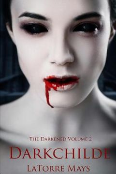 portada Darkchilde: (Darkened Volume 2) (en Inglés)