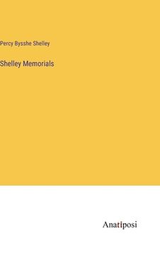 portada Shelley Memorials (in English)
