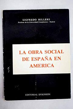 portada La obra social de Espana en America (Spanish Edition)