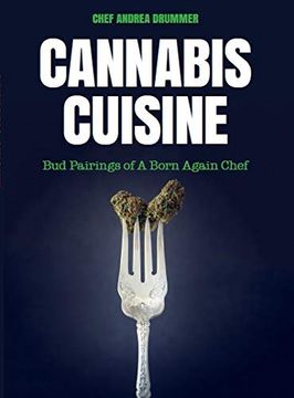 portada Cannabis Cuisine: Bud Pairings of a Born Again Chef (in English)