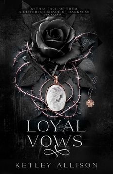 portada Loyal Vows (en Inglés)