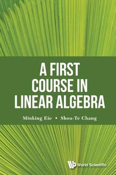 portada A First Course in Linear Algebra (in English)