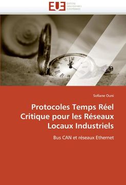 portada Protocoles Temps Reel Critique Pour Les Reseaux Locaux Industriels