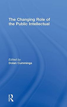 portada The Changing Role of the Public Intellectual (en Inglés)