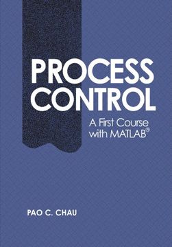 portada Process Control: A First Course With Matlab (Cambridge Series in Chemical Engineering) (en Inglés)