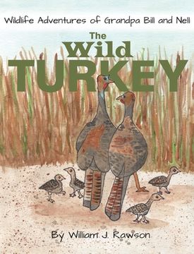 portada The Wild Turkey (en Inglés)