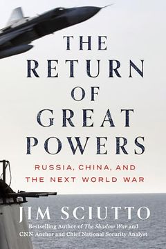 portada The Return of Great Powers: Russia, China, and the Next World war (en Inglés)