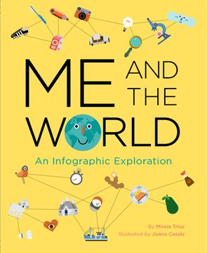 portada Me and the World: An Infographic Exploration (en Inglés)