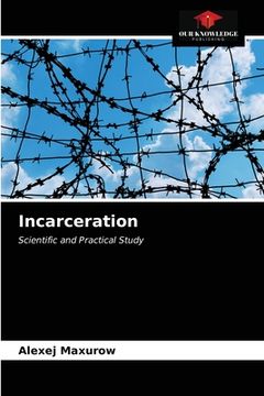 portada Incarceration