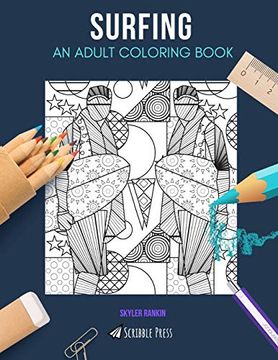 portada Surfing: An Adult Coloring Book: A Surfing Coloring Book for Adults 