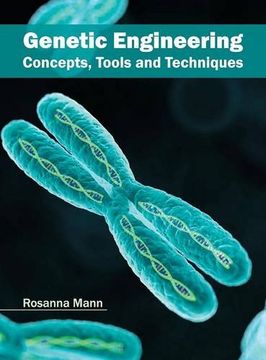 portada Genetic Engineering: Concepts, Tools and Techniques (en Inglés)