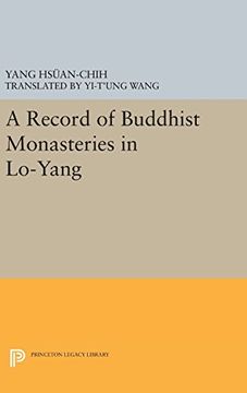 portada A Record of Buddhist Monasteries in Lo-Yang (Princeton Library of Asian Translations) (en Inglés)