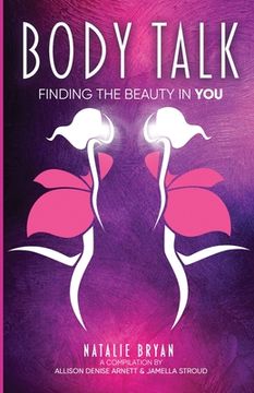portada Body Talk: Finding the Beauty in YOU (en Inglés)