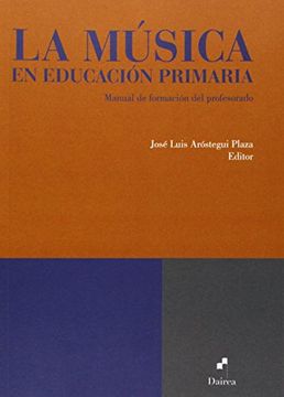 portada La Música en Educación Primaria: Manual de Formación del Profesorado (in Spanish)