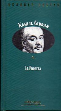 Libro El Profeta. Con Doce Dibujos Del Autor., Kahlil. Gibran, ISBN ...