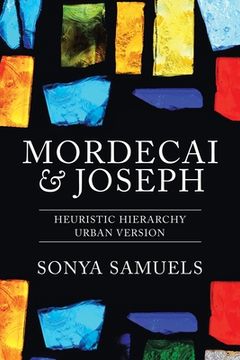 portada Mordecai & Joseph: Heuristic Hierarchy Urban Version (en Inglés)