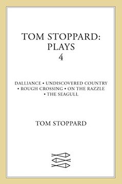 portada Tom Stoppard Plays 4: Dalliance; Undiscovered Country; Rough Crossing; On the Razzle; The Seagull: "Dalliance", "Undiscovered Country", "Rough. Razzle" v. 4 (Faber Contemporary Classics) (in English)