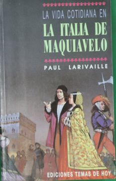 portada Vida Cotidiana en la Italia de Maquiavelo, la