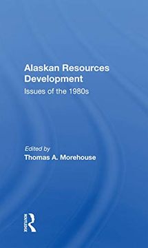 portada Alaskan Resources Development: Issues of the 1980S (en Inglés)