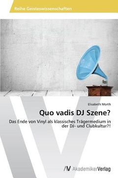 portada Quo vadis DJ Szene? (en Alemán)