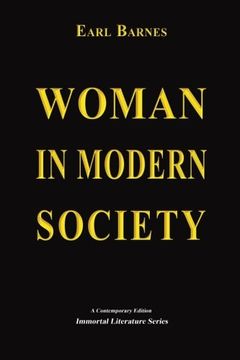 portada Woman in Modern Society (Immortal Literature Series)