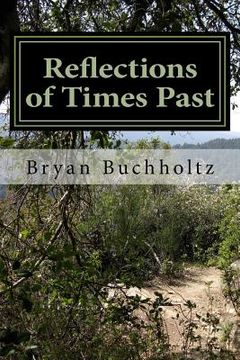 portada Reflections of Times Past (en Inglés)