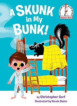portada A Skunk in my Bunk! (Beginner Books(R)) (in English)